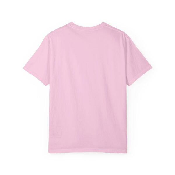 "Keep Pushing Forward No Matter What" - Motivational Unisex Garment Dyed T-shirt - Image 26