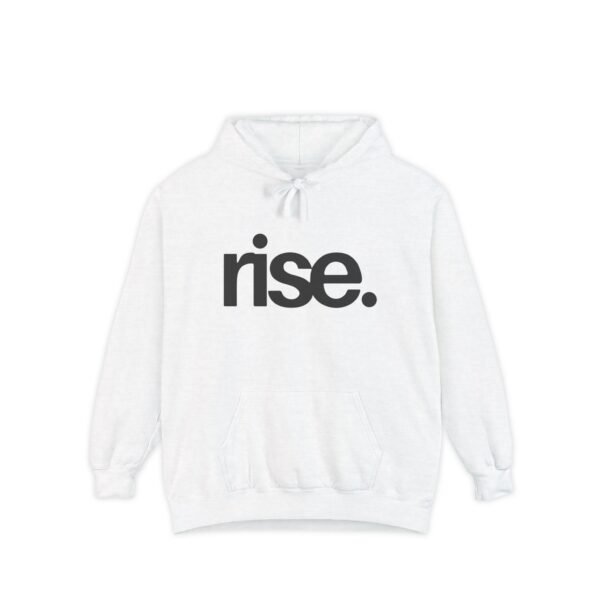 Rise Unisex Garment-Dyed Hoodie - Motivational Comfort Wear - Image 2