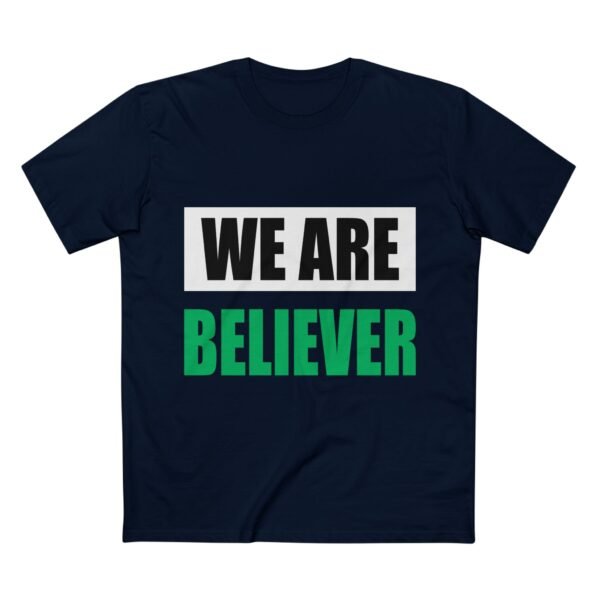 We are Believer - Motivational Adult Staple Graphic T-Shirt for Everyday Wear - Image 7