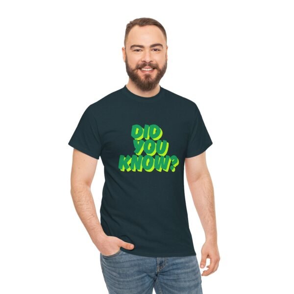 'Did You Know?'  Unisex Heavy Cotton Tee - Graphic Shirt for Casual Wear - Image 6