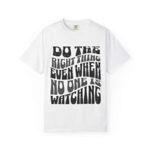 Inspirational Quote T-Shirt, Casual Tee for Adults, Motivational Gift and Fashion