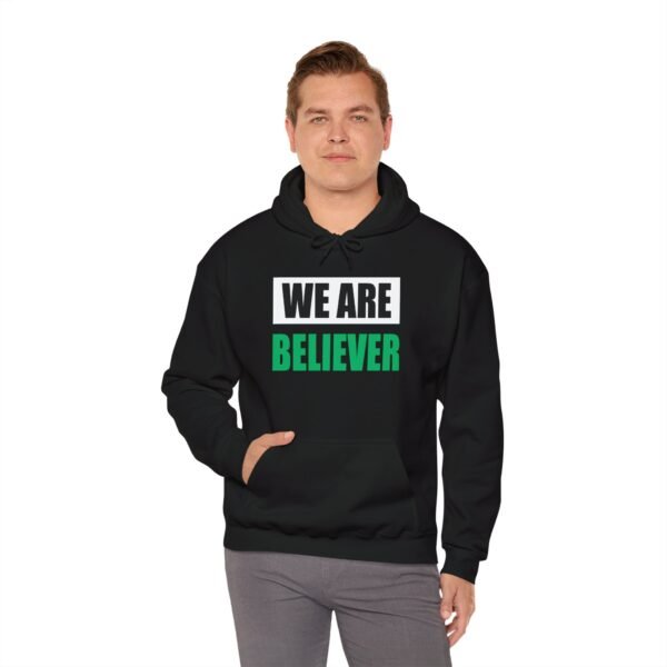 Inspirational Unisex Hoodie - "WE ARE BELIEVER" Heavy Blend Sweatshirt - Image 2