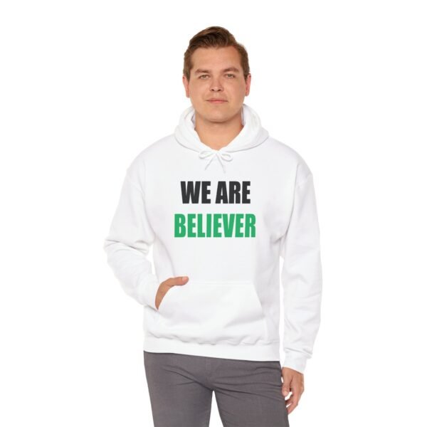 Inspirational Unisex Hoodie - "WE ARE BELIEVER" Heavy Blend Sweatshirt - Image 4