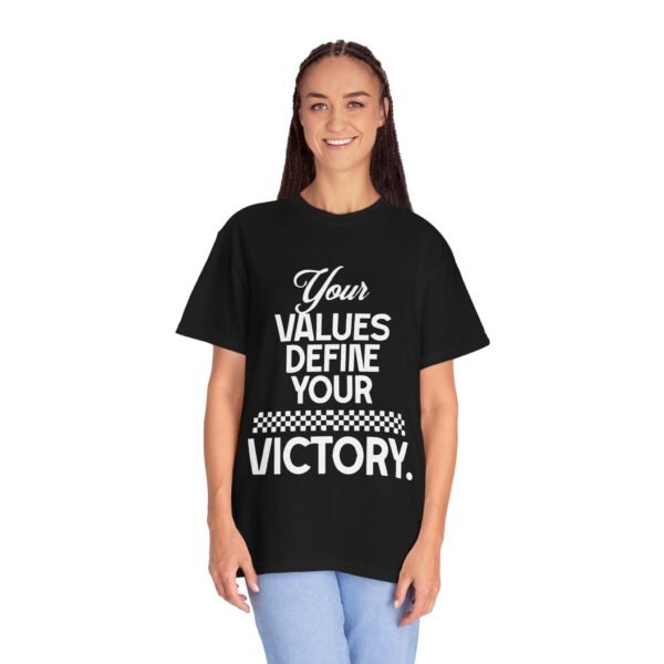 "Your Values Define Your Victory" Inspirational Unisex T-shirt - Image 6