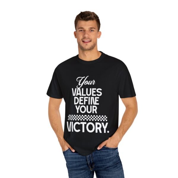 "Your Values Define Your Victory" Inspirational Unisex T-shirt - Image 5