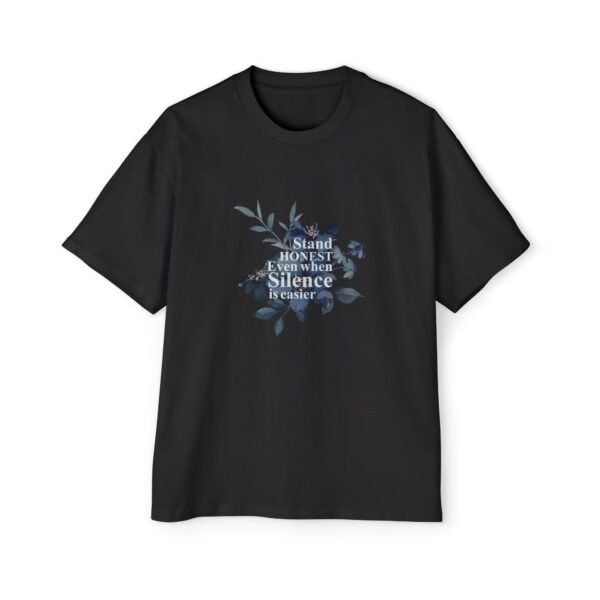 Botanical Quote Oversized Tee - Stand Honest, Relaxed Fit Shirt, Casual Unisex Style