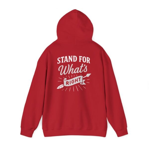 Unisex Hoodie with Inspirational Quote "Stand for What's Right" Perfect for Activists - Image 6