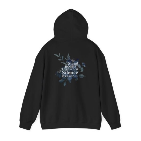 Honest Message Floral Hoodie, Inspirational Sweatshirt, Cozy Winter Wear