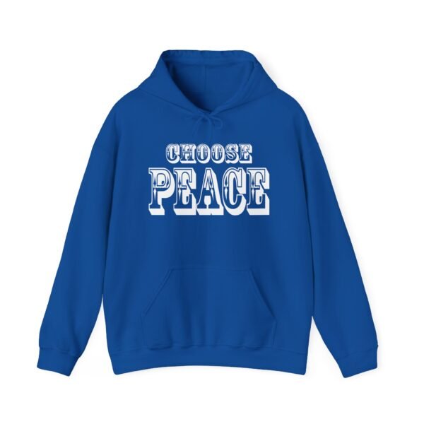 Choose Peace Unisex Hoodie - Gift for Peace Lovers, Inspirational Fashion - Image 2