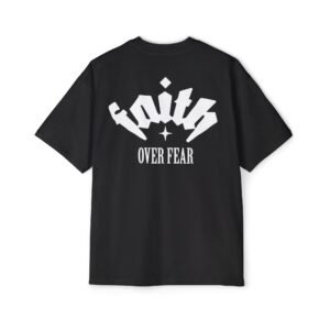 Faith Over Fear Oversized Tee, Men's Graphic Tee,  Motivational Apparel, Street Style