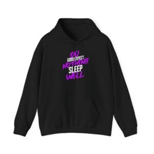 Hoodie – “Good Expect Nothing, Sleep Well” Retro Neon Graphic Hoodie